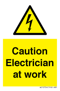 Caution Electrician at work